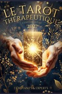 Le Tarot Thérapeutique