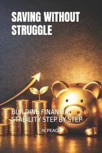 Saving Without Struggle
