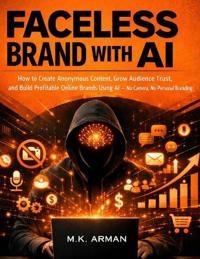 Faceless Brand with AI