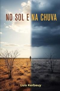 No Sol e na Chuva