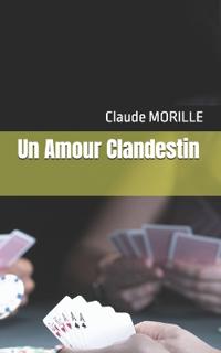Un Amour Clandestin