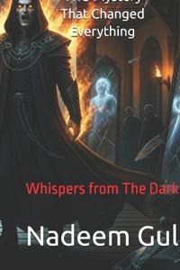 Whispers from The Dark