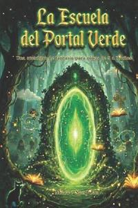 La Escuela del Portal Verde