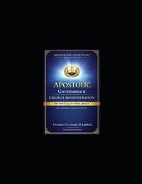 Apostolic Governance & Church Administration
