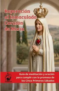 Reparación al Inmaculado Corazón de María