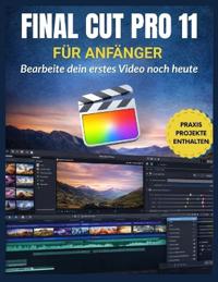 Final Cut Pro 11 für Anfänger