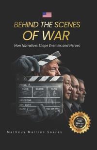 Behind the scenes of the war