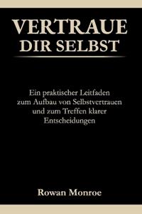 Vertraue Dir Selbst