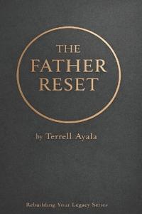 The Father Reset
