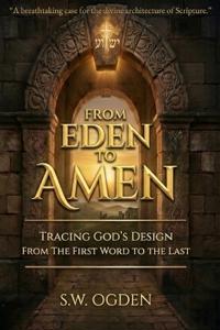 From Eden To Amen