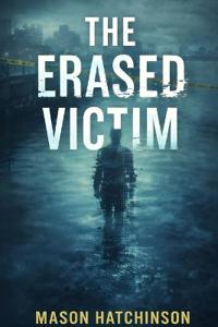 The Erased Victim