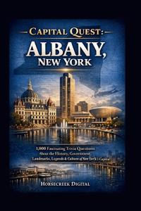 Capital Quest; Albany New York