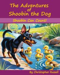 The Adventures of Shoobin the Dog