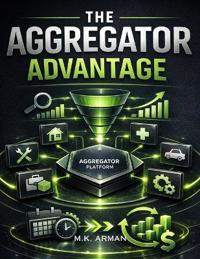 The Aggregator Advantage