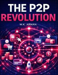 The P2P Revolution