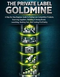 The Private Label Goldmine
