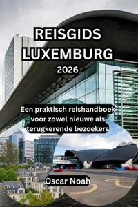 Reisgids Luxemburg 2026