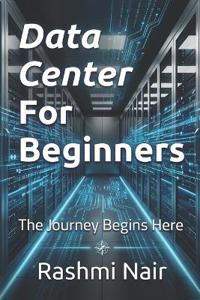 Data Center For Beginners