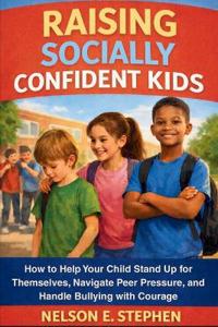 Raising Socially Confident Kids