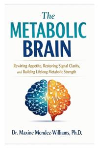The Metabolic Brain