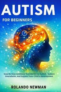 Autism for Beginners