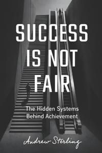 Success Is Not Fair
