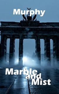 Bokomslag för "Marble and Mist"