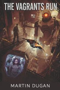 The Vagrant's Run