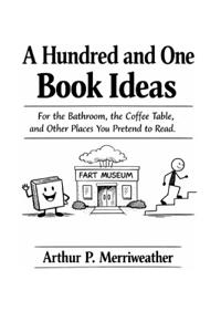 A Hundred and One Book Ideas