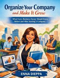 Organize Your Company and Make It Grow
