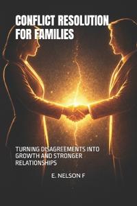 Conflict Resolution for Families