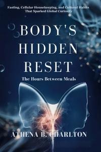 Body's Hidden Reset