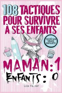 Maman 1 - Enfants 0