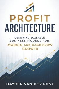 Profit Architecture