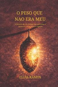 O Peso Que Nao Era Meu