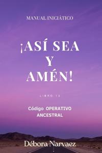 Así Sea - Amén