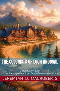 The Colonists of Loch Andoval