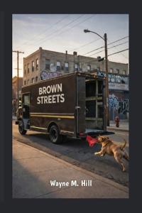 Brown Streets