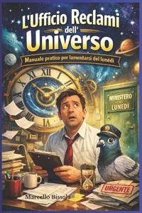 L'Ufficio Reclami Dell'Universo