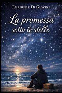 La promessa sotto le stelle