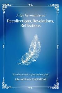 A Life Re-membered