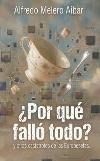 ¿Por qué falló todo?