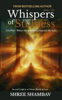Whispers of Stillness