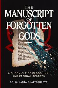 The Manuscript of Forgotten Gods