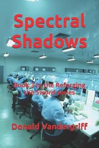 Spectral Shadows