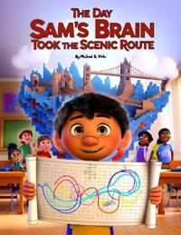 The Day Sam's Brain Took the Scenic Route