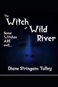 The Witch of Wild River