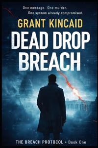 Dead Drop Breach