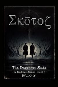 SKOTOS - The Darkness Ends
