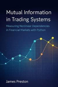 Mutual Information in Trading Systems